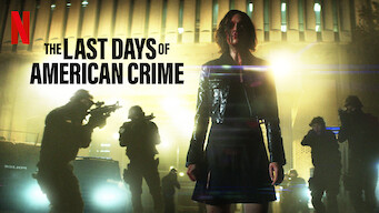 The Last Days of American Crime